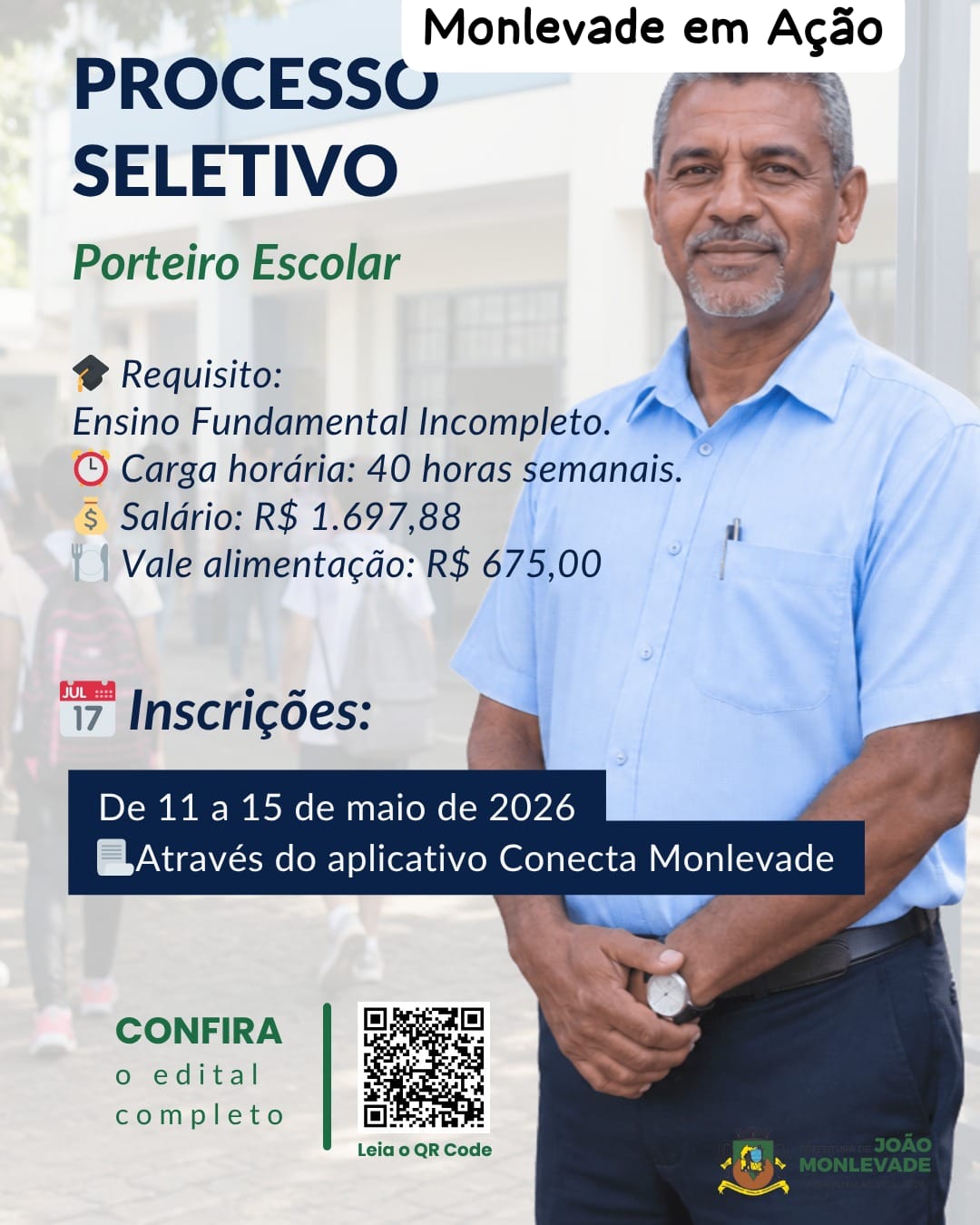 Prefeitura de João Monlevade abre Processo Seletivo para Porteiro Escolar.