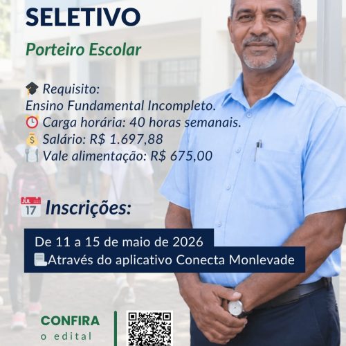Prefeitura de João Monlevade abre Processo Seletivo para Porteiro Escolar.
